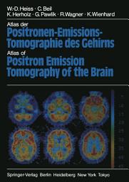 Icon image Atlas der Positronen-Emissions-Tomographie des Gehirns / Atlas of Positron Emission Tomography of the Brain