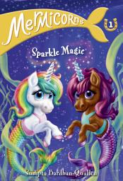 Icon image Mermicorns #1: Sparkle Magic