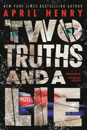 Icon image Two Truths and a Lie