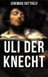 Icon image Uli der Knecht: Ein Bildungsroman