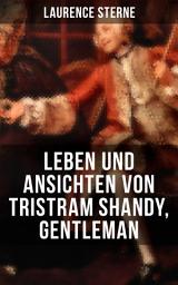 Icon image Leben und Ansichten von Tristram Shandy, Gentleman
