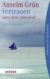 Icon image Vertrauen: Spüre deine Lebenskraft