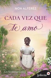 Icon image Cada vez que te amo (Hermanos Craven 1)