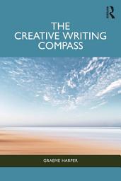 Icon image The Creative Writing Compass