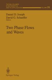 Icon image Two Phase Flows and Waves