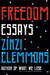 Icon image Freedom: Essays