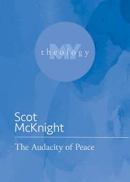 Icon image The Audacity of Peace