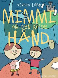 Icon image Mimmi og den kolde hånd: Bind 6