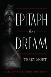 Icon image Epitaph for a Dream