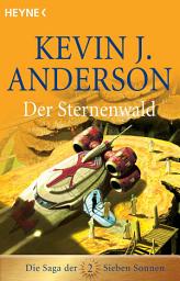 Icon image Der Sternenwald: Die Saga der Sieben Sonnen
