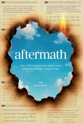 Icon image Aftermath: The Life-Changing Math That Schools Won't Teach You
