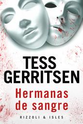 Icon image Hermanas de sangre: Thriller policiaco, misterio y suspense