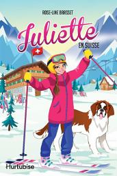 Icon image Juliette en Suisse