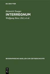 Icon image Interregnum: Tagebuch des Generalsekretärs des Länderrats der Bizone 1947–1949