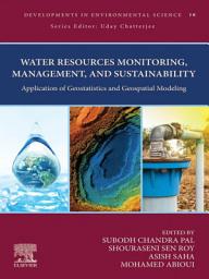 Icon image Water Resources Monitoring, Management, and Sustainability: Application of Geostatistics and Geospatial Modeling