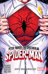 Icon image Peter Parker: The Spectacular Spider-Man Vol. 1 - Into The Twilight
