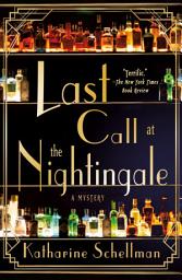 Icon image Last Call at the Nightingale: A Mystery