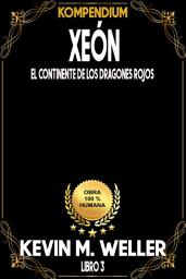 Icon image Xeón: El continente de los dragones rojos