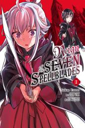 Icon image Reign of the Seven Spellblades (manga)
