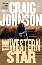 Icon image The Western Star: A Longmire Mystery