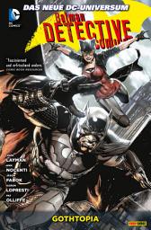 Icon image Batman - Detective Comics - Bd. 5: Gothtopia