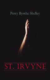 Icon image St. Irvyne: Gothic Horror Novel