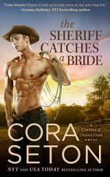 Icon image The Sheriff Catches a Bride