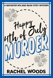 Icon image Happy 4th of July Murder