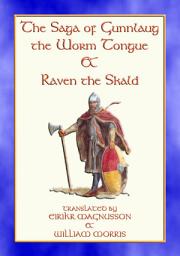 Icon image THE SAGA OF GUNNLAUG THE WORM-TONGUE AND RAVEN THE SKALD - A Norse/Viking Saga