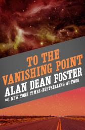 Icon image To the Vanishing Point