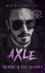 Icon image Axle: Opposites Attract MC Romance Novel