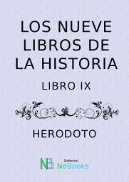 Icon image Los nueve libros de la historia: Tomo 9