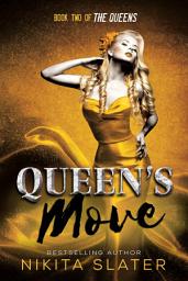 Icon image Queen's Move: A dark mafia antihero romance
