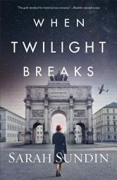 Icon image When Twilight Breaks