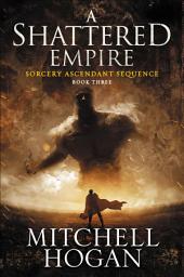 Icon image A Shattered Empire