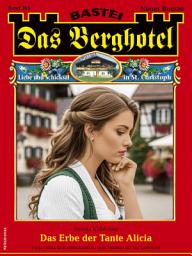 Icon image Das Berghotel 363: Das Erbe der Tante Alicia