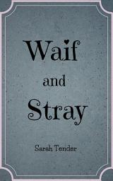 Icon image Waif and Stray
