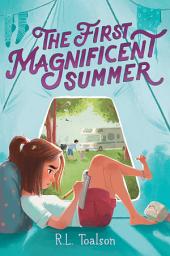 Icon image The First Magnificent Summer