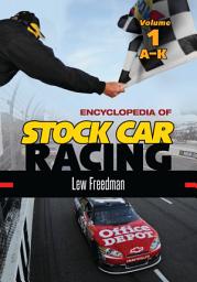 Icon image Encyclopedia of Stock Car Racing: [2 volumes]