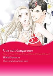 Icon image Une nuit dangereuse: Harlequin Comics
