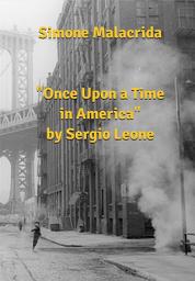 Icon image Once Upon a Time in America by Sergio Leone