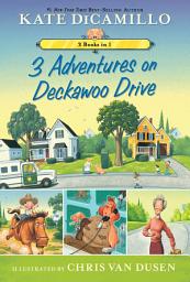 Icon image 3 Adventures on Deckawoo Drive: 3 Books in 1