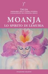 Icon image Moanja: Lo spirito di Lemuria