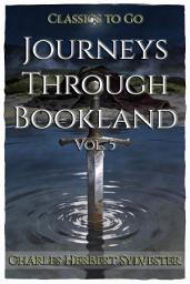 Icon image Journeys Through Bookland: Restored Classics to Go Edition