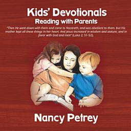 Icon image Kids' Devotionals: Reading with Parents