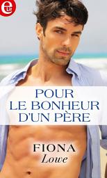 Icon image Pour le bonheur d'un père