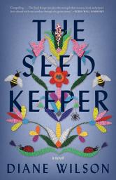 Icon image The Seed Keeper: A Novel