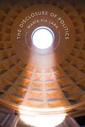 Icon image The Disclosure of Politics: Struggles Over the Semantics of Secularization