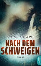 Icon image Nach dem Schweigen: Thriller