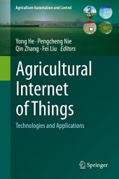 Icon image Agricultural Internet of Things: Technologies and Applications